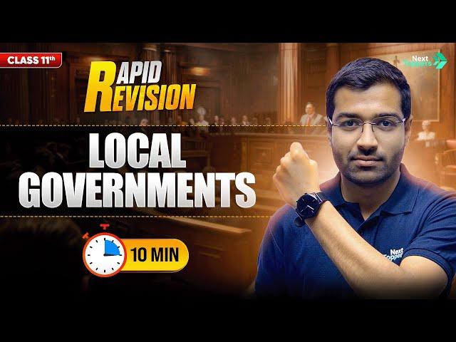 Local Governments | CBSE Class 11th Political Science | Full Chapter in  Mins | Rapid Revision