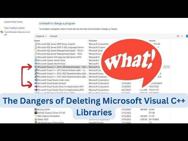 The Dangers of Deleting Microsoft Visual C++