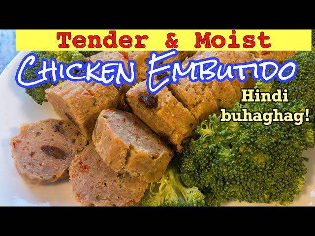 Easy Chicken Embutido Recipe | Moist and tender, NOT CRUMBLY | Papay Bread ATBP