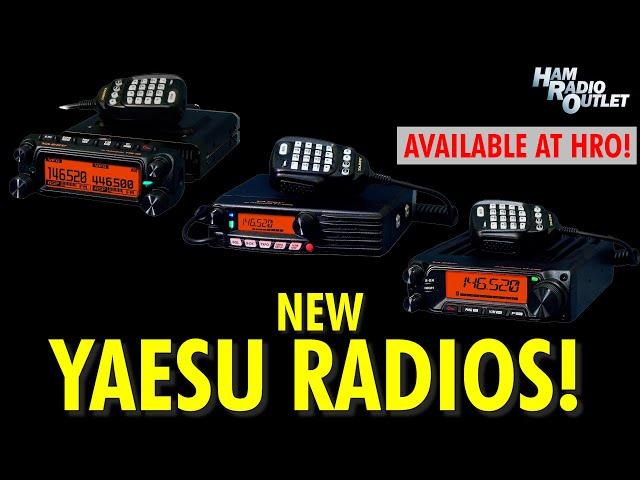 New Yaesu Radios - Ham Radio Outlet