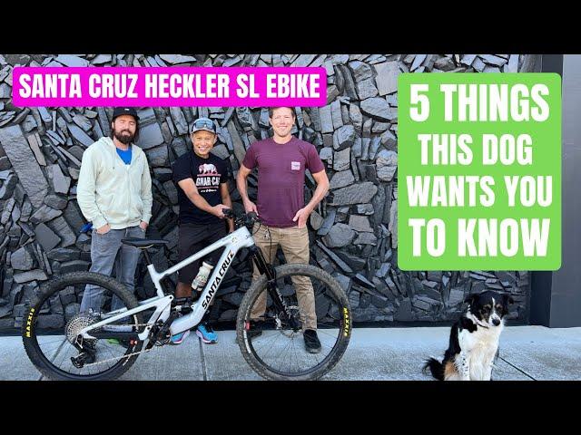 Santa Cruz Heckler SL E-mtb first ride - 5 things you need to know.