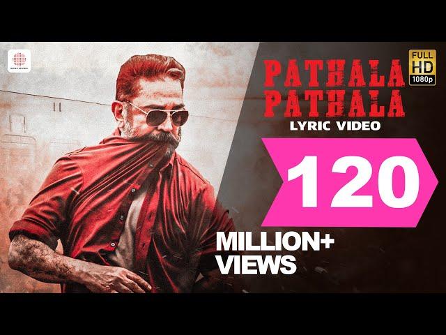 VIKRAM – Pathala Pathala Lyric | Kamal Haasan | Vijay Sethupathi | Lokesh Kanagaraj | Anirudh