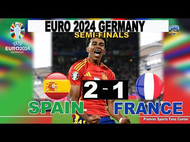 Exciting Match: Spain Defeats France 2-1 In Euro 2024 Semi-finals! Watch Live Reaction!