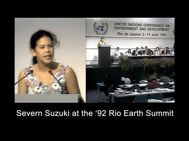 Severn Cullis-Suzuki - The Speech that Silenced the World for 5 Minutes