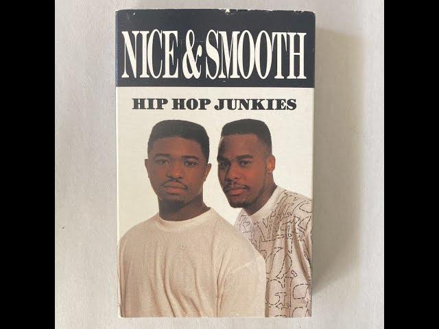 Hip Hop Junkies by Nice & Smooth - A Hip-Hop Classic!