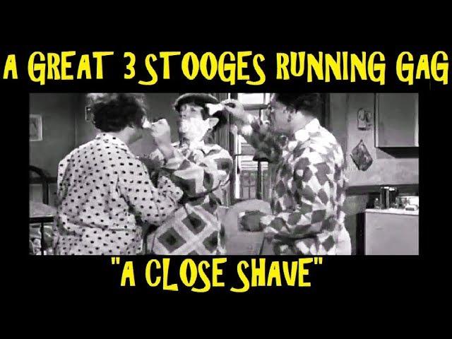 Great 3 Stooges Running Gag: "A Close Shave"