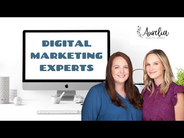 Digital Marketing Experts - Aurelia Realty Group