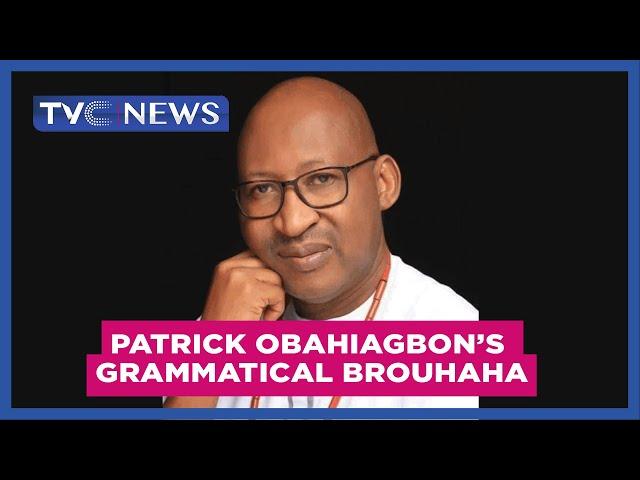 Watch Hon. Patrick Obahiagbon's latest grammatical brouhaha