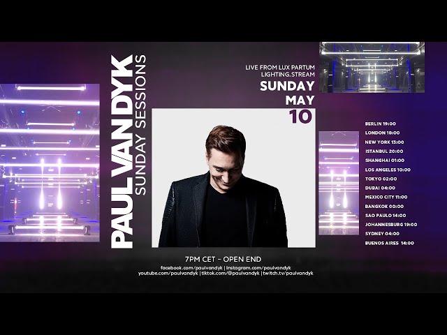 Paul van Dyk's Sunday Session #9 live from Lux Partum by lighting.stream