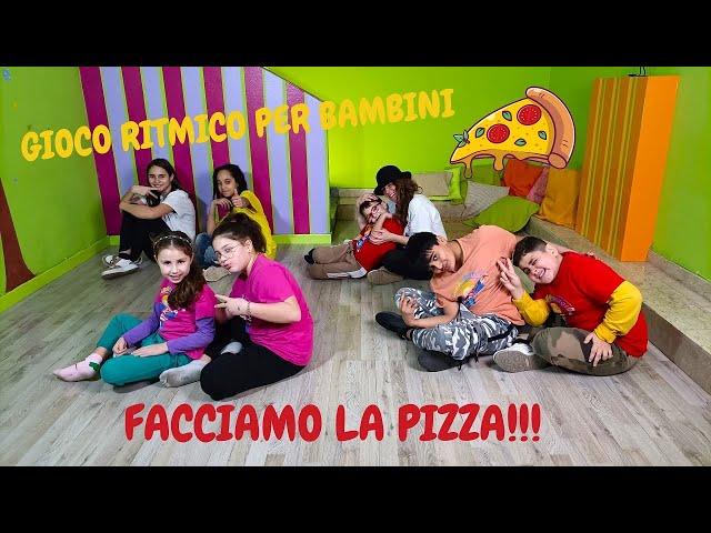 Gioco ritmico per bambini dell'infanzia e della primaria - "Facciamo la pizza"-gruppo e condivisione