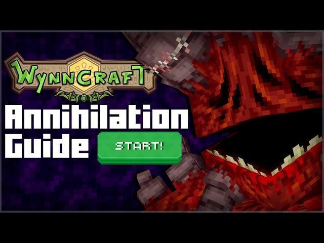 How to BEAT Annihilation in Wynncraft!