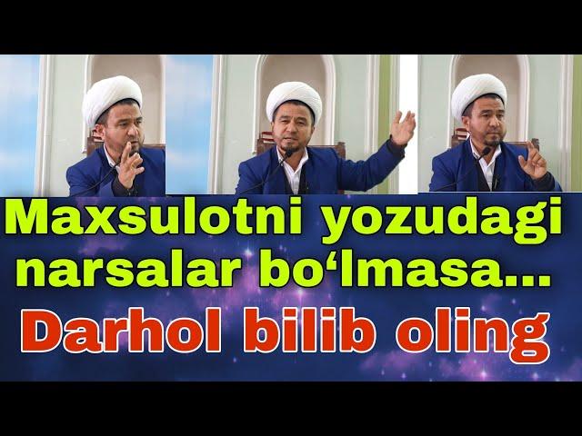 Halol Savdomi bu, judda zarur, bilib oling, Abdurahim domla