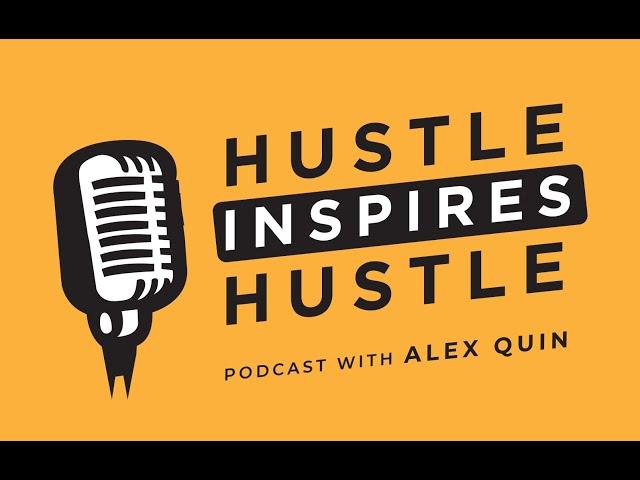 Hustle Inspires Hustle // About the show