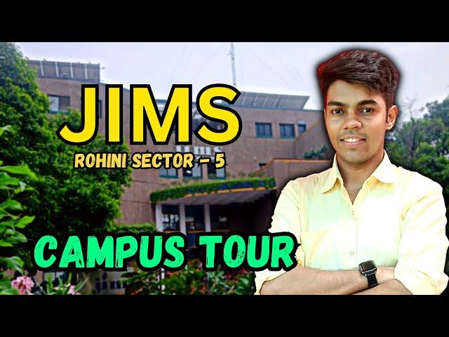 JIMS Rohini Sector - 5 Campus Tour || Jagan Institute of Management Studies, IPU || GGSIPU