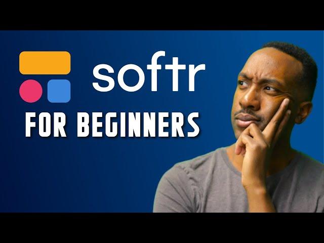 Softr for Beginners 2024 No Code App Builder