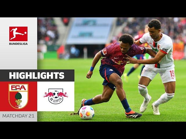 Leipzig Challenged In Intense Battle | FC Augsburg - RB Leipzig | Highlights MD 21 Buli 23/24