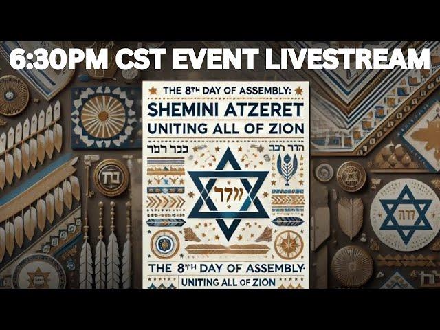 The 8th Day of Assembly | Uniting All of Zion - Night 2