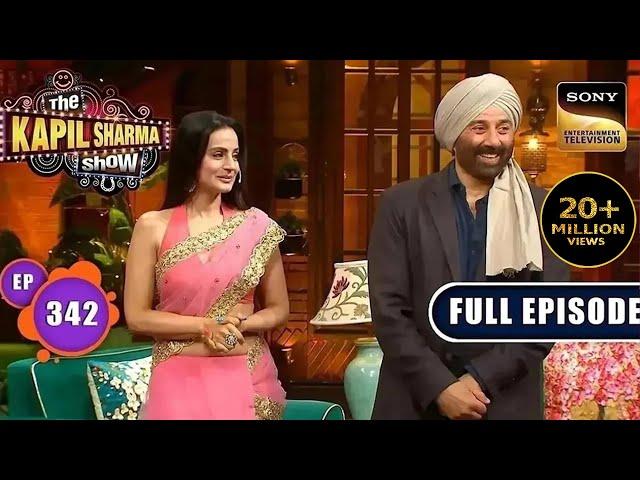 Gadar 2 Ke Saath Masti | Sunny Deol, Ameesha Patel | The Kapil Sharma Show S2 | Ep 342 | NEW FE