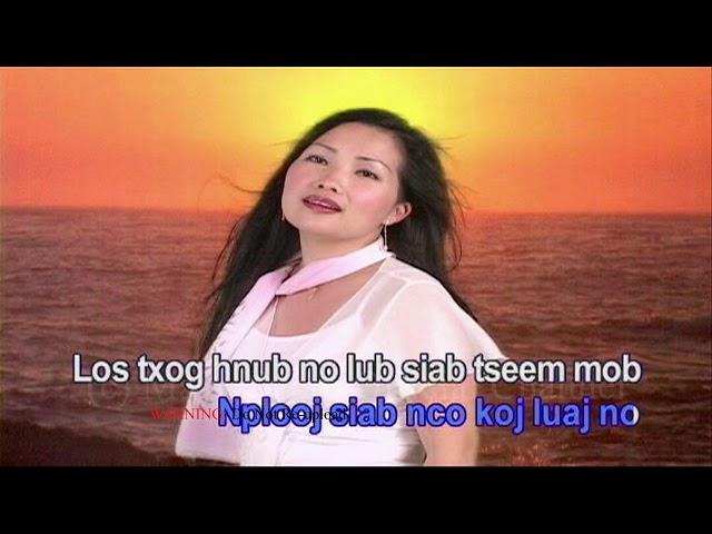 Maiv Xyooj ~ "Hlub Ib Zaug Nco Ib Sim" with Lyrics (Official Music Video)