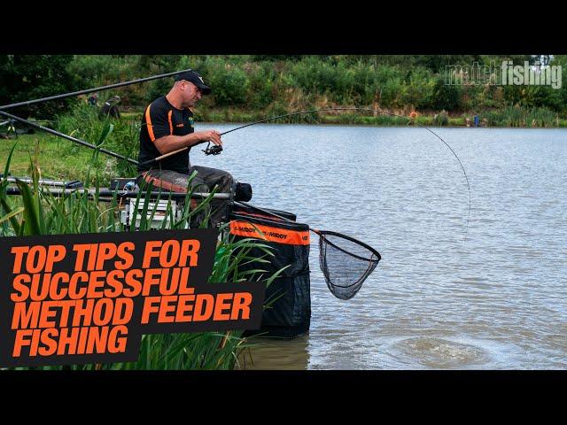 TOP TIPS FOR SUCCESSFUL METHOD FEEDER FISHING