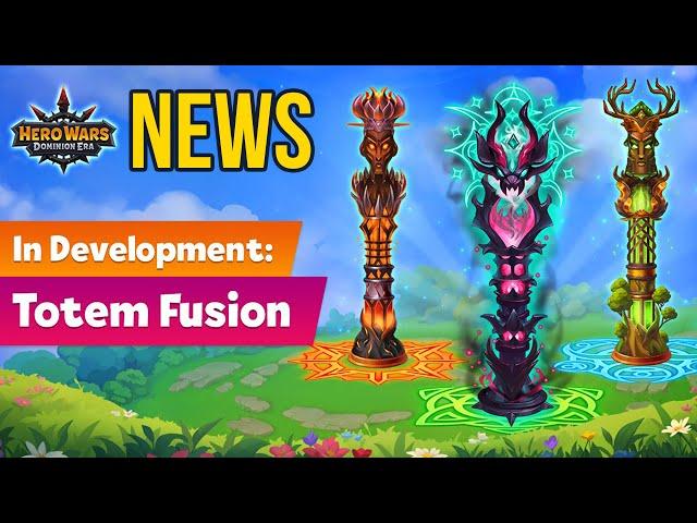 Hero Wars Totem Fusion Update: New Titan Skills, Catalysts, and Synergies Revealed!