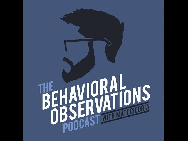 Session 9 - Manny Rodriguez talk all things Organizational Behavior Management