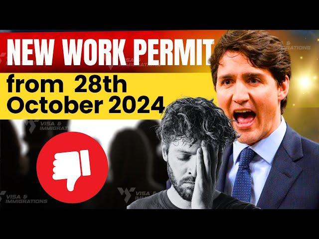 New Canada Work Permit Rules to Take Effect from 28 October, 2024.