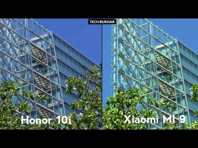 Xiaomi MI 9 vs Honor 10i Camera comparison || mi9 vs 10i camera test || #Mi9 #Honor10i #TECHBUKHAR