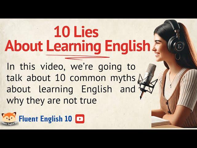 10 Lies Nobody Tells You About Learning English | English Made Simple