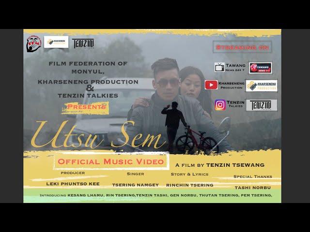 "Utsu Sem" (Official Music video) Monpa song, #monpasong #tawang #lovesong #Musics