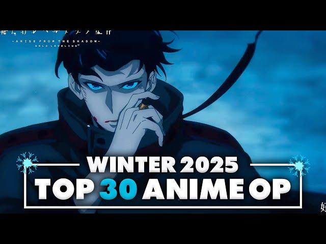 My Top 30 Anime Openings of Winter 2025 (v1)