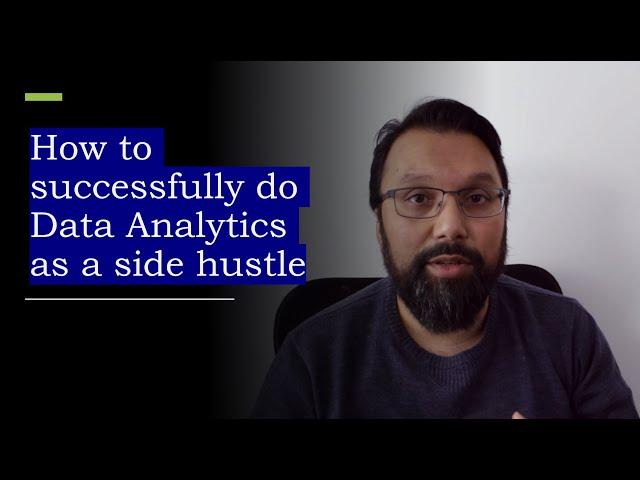 What you need to know to successfully start a data analytics side hustle