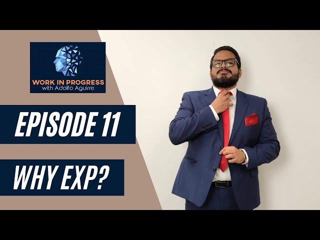 Is Exp Realty Good for New Agents? | Episode 11