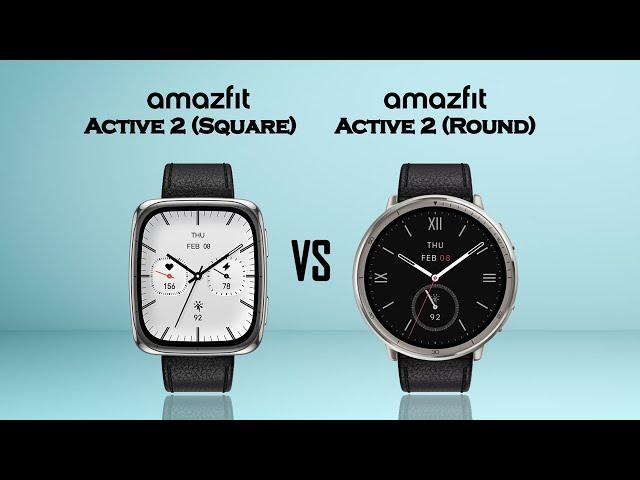 Amazfit Active 2 Square VS Active 2 Round | Design, Features & Battery Comparison!