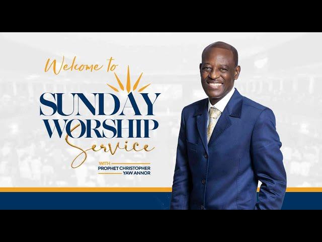 Sunday Worship Service with Prophet Christopher Yaw Annor || 8th September, 2024