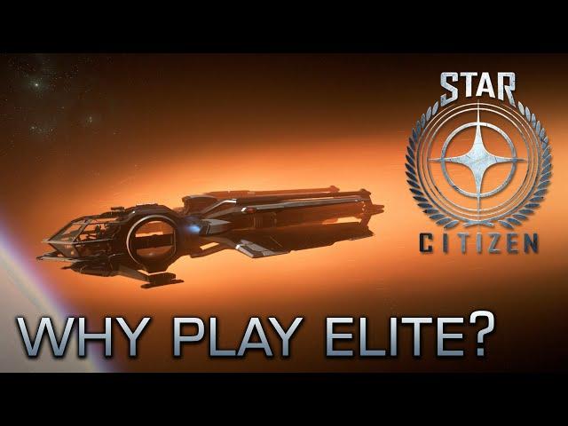 WHY PLAY ELITE? First Star Citizen Impressions - Flight Model / VR / Immersion / On-Foot