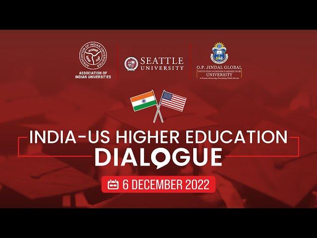 INDIA-US HIGHER EDUCATION DIALOGUE