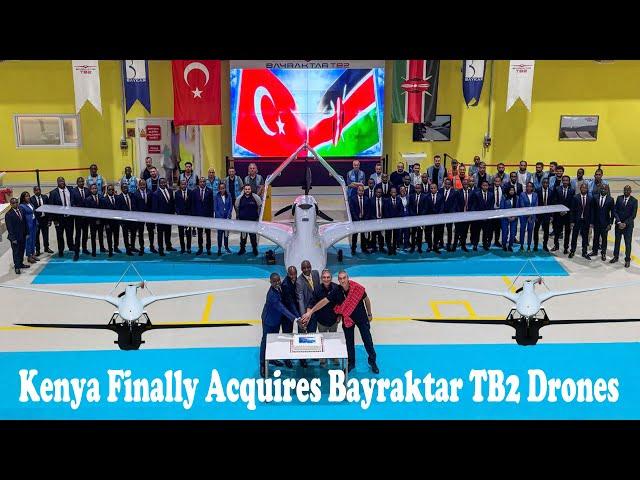 Turkish Drones are Very Effective, Kenyan Military Finally Acquires Bayraktar TB2 Drones