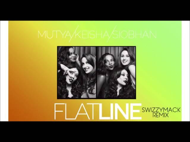 Mutya Keisha Siobhan - Flatline (Swizzymack Remix)