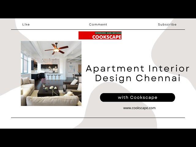 Apartment interior design Chennai | Modern interiors Chennai | Cookscape # interiordesigners