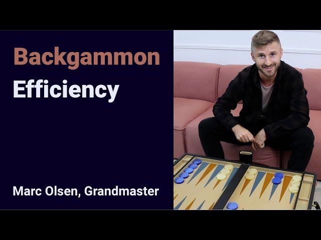 Backgammon Efficiency, explained by Grandmaster Marc Olsen