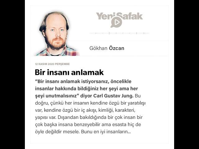 Gökhan Özcan - Bir insanı anlamak - 12.11.2020