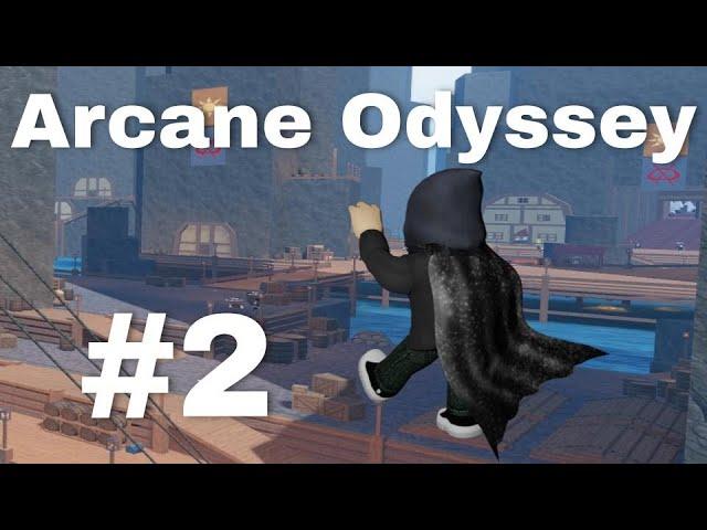 Let's Play Roblox Arcane Odyssey Episode 2