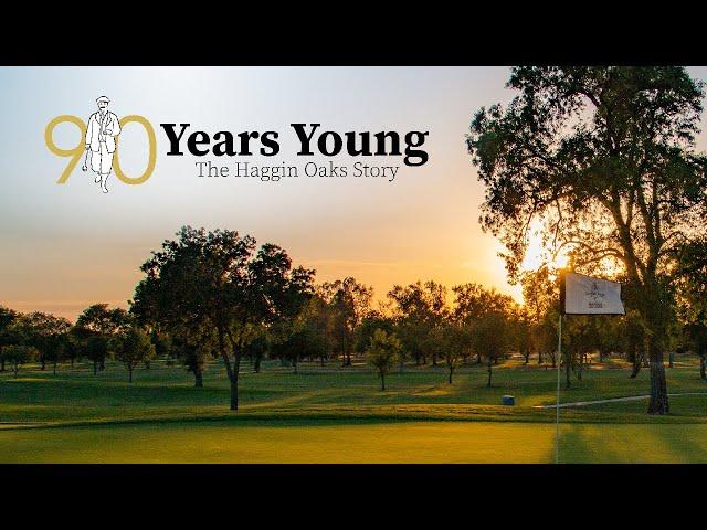 90 Years Young | Haggin Oaks 90th Anniversary Documentary