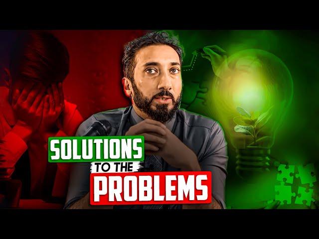 SOLUTIONS TO PROBLEMS FROM THE LIFE OF PROPHET (SAW) (Life Changing Speech) | Nouman Ali Khan