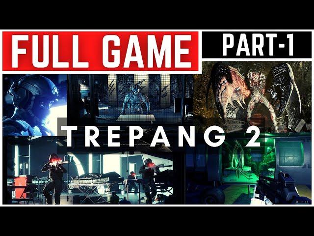 Trepang2 Full Gameplay Walkthrough Part - 1