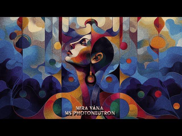 Mira Vána - Ms Photoneutron [Magician On Duty]