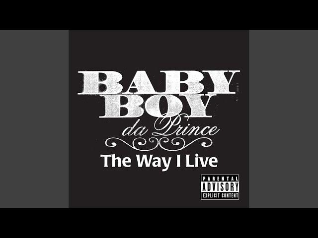 The Way I Live (Regular Version (Dirty))