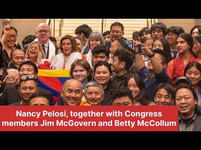 TibetStorySpeaker Emerita Nancy Pelosi Congress members Jim McGovern & B. McCollum LobbyDay-2024