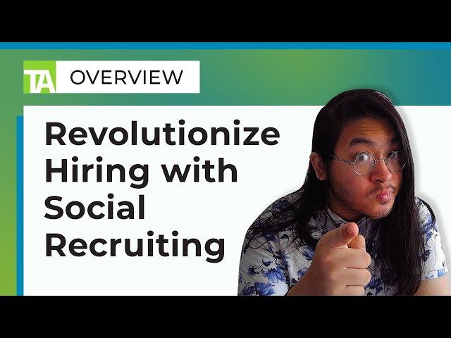 Revolutionize Your Hiring Game with Social Recruiting Magic! 